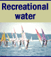 Recreational water