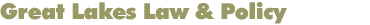 TEACH: Great Lakes Law & Policy